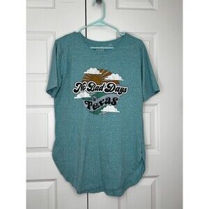 Royce Brand Short Sleeve T-Shirt Women's Size XL No Bad Days in Texas Blue Aqua